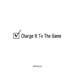 Charge It To The Game