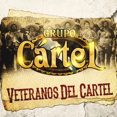 Veteranos Del Cartel