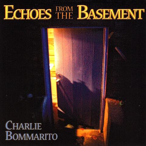 Echoes from the Basement, Vol. 1