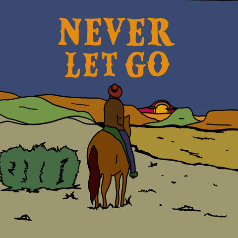 Never Let Go