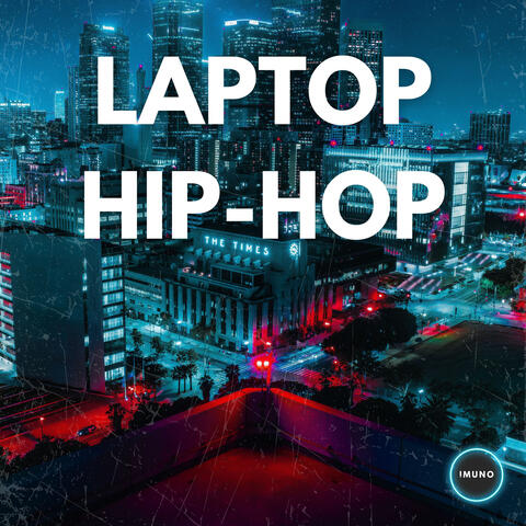 Laptop Hip-Hop