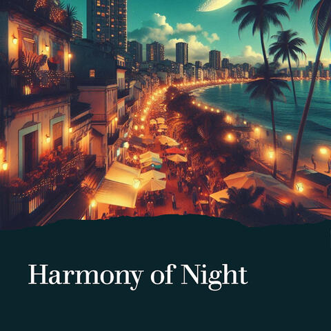 Harmony of Night