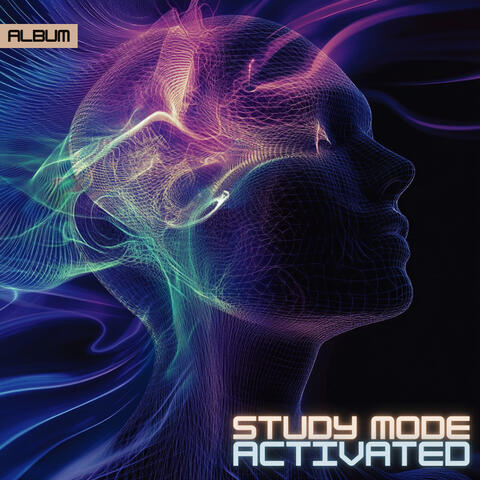 Study Mode Activated - Study Music and Frequencies for Deep Focus and Complete Concentration