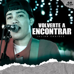Volverte a Encontrar (En vivo)
