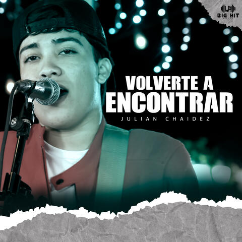 Volverte a Encontrar (En vivo)