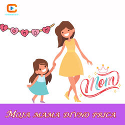 Moja mama divno prica