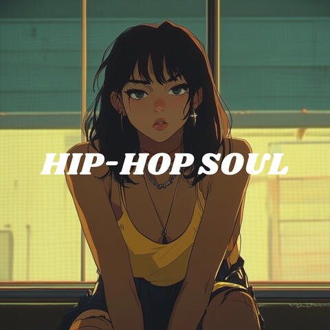 Hip-Hop Soul - The Laid Back Hip-Hop Collection