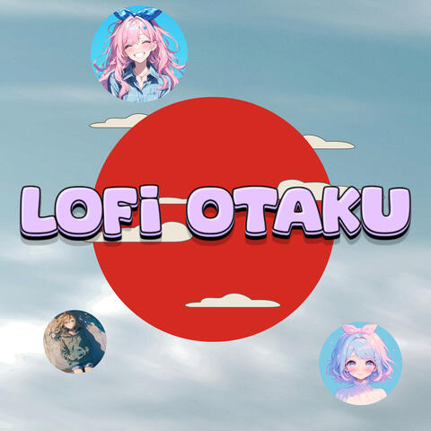 Anime Music Inspired Lofi Chill Uplifting Otaku Beats