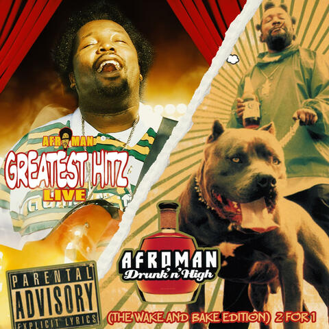 Drunk and High and The Greatest Hitz Live
