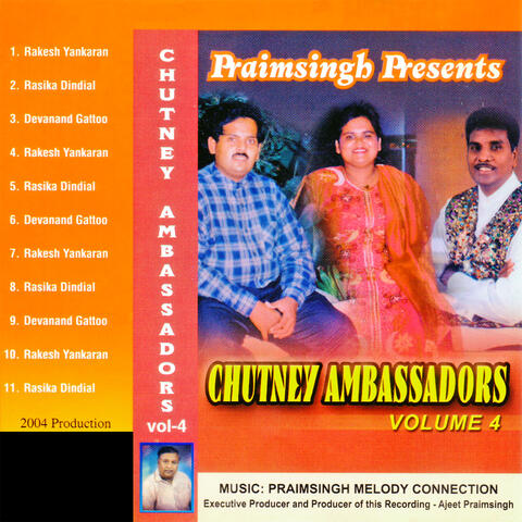 Chutney Ambassadors, Vol. 4