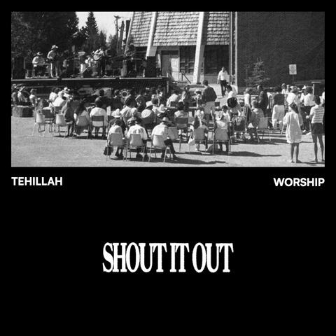 Shout It Out