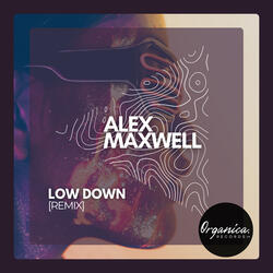 LOW DOWN
