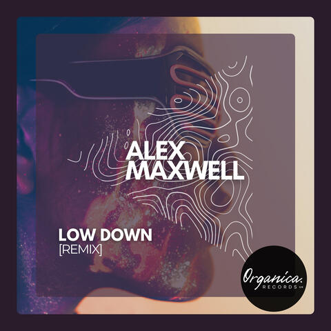 LOW DOWN