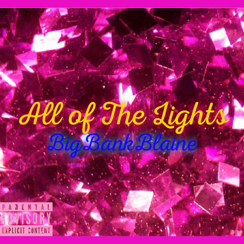 All of the Lights
