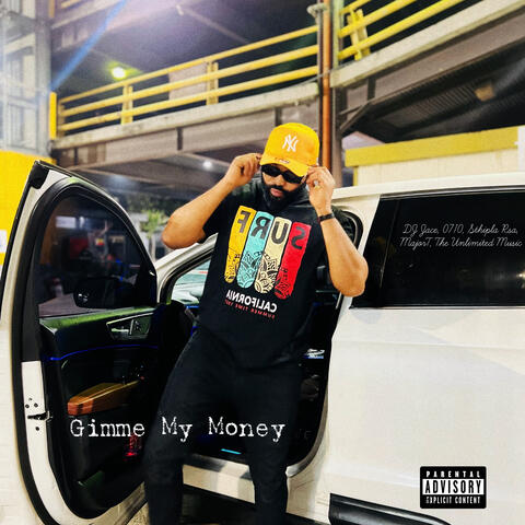 Gimme My Money