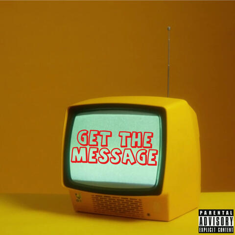 Get The Message