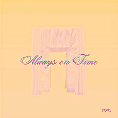 Always on Time