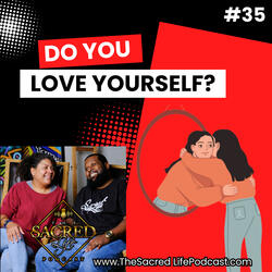 Do You Love Yourself?