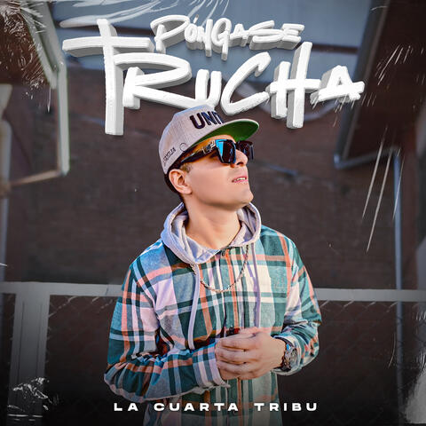 Póngase Trucha
