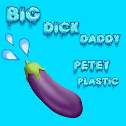 Big Dick Daddy