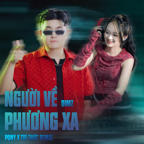 Người Về Phương Xa - Dimz Ft Trí Thức Remix (Ver 2) - Beat