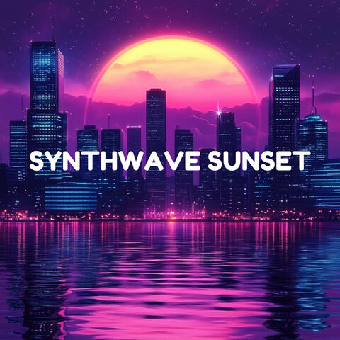 Synthwave Sunset - Pop Beats for Dusk