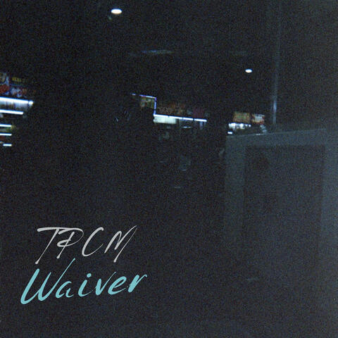 Waiver