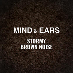 Stormy Brown Noise