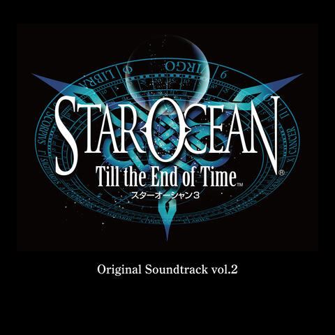STAR OCEAN 3 Till the End of Time Original Soundtrack