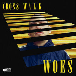 CROSS WALK