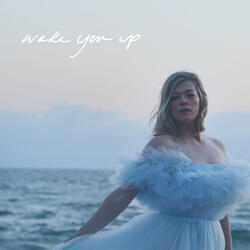 Wake You Up