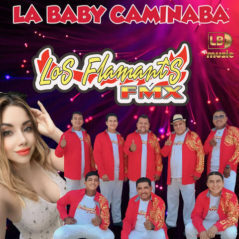 La Baby Caminaba