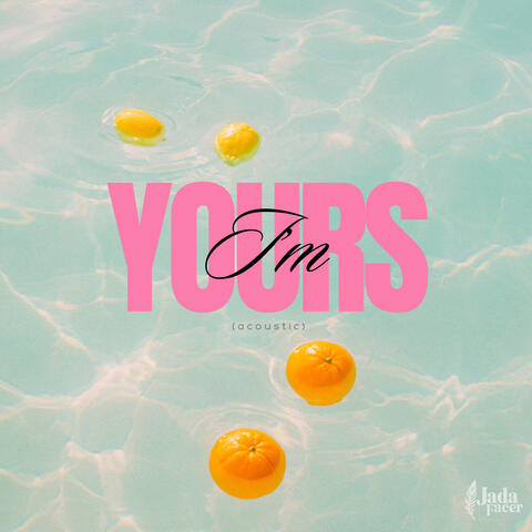 I'm Yours