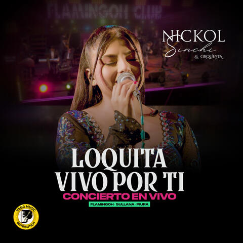 Loquita Vivo Por Ti