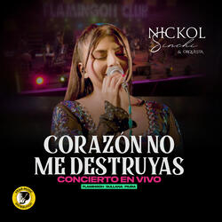 Corazón No Me Destruyas
