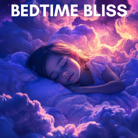 Bedtime Bliss - Gentle Lullabies for Restful Nights