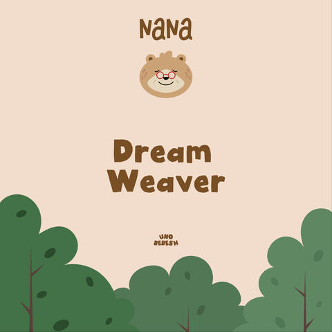 Dream Weaver