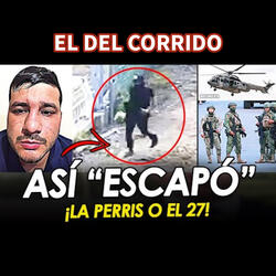 Así “Escapó” La Perris o El 27 Braso Armado De Ivan Archivaldo