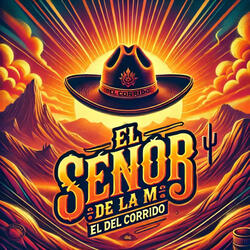 El Señor De La M (Ismael “El Mayo” Zambada)