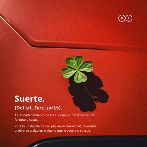 SUERTE