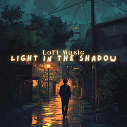 Light in the Shadows