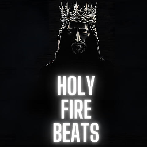 HOLY FIRE BEATS