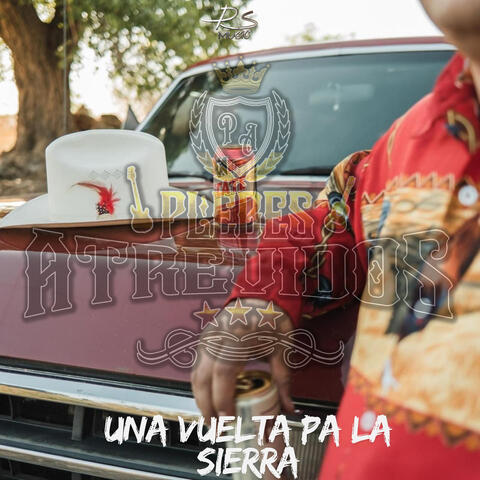 Una Vuelta Pa La Sierra