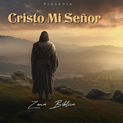 Cristo Mi Señor