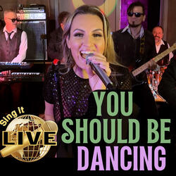 You Should Be Dancing