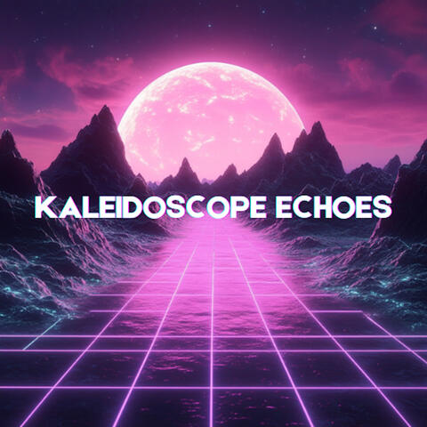 Kaleidoscope Echoes - A Psychedelic Synthwave Journey