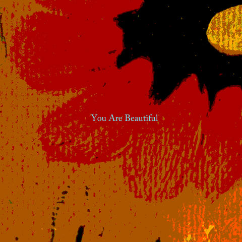 You Are Beautiful