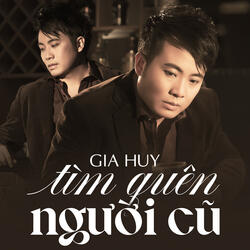Tìm Quên Người Cũ