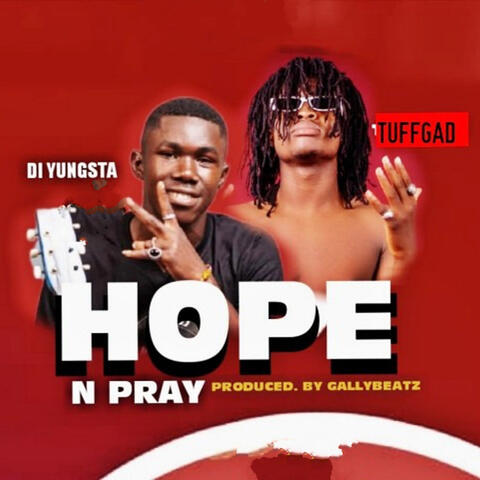 Hope & Pray