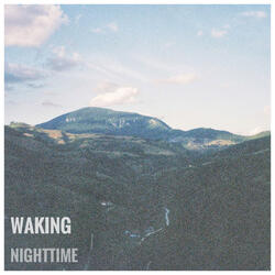 WAKING